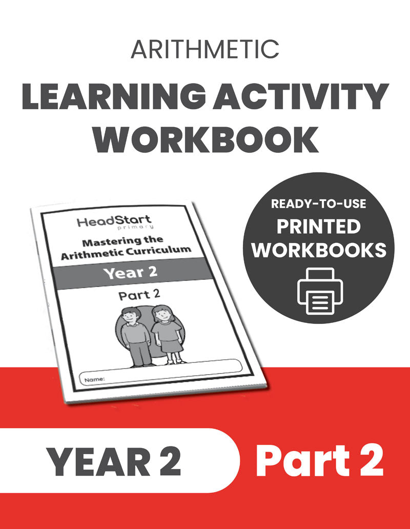 Year 2 Mastering the Arithmetic Curriculum Learning Activity Workbook: PART 2