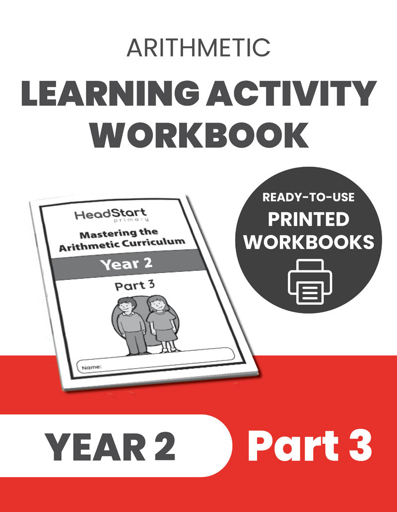 Year 2 Mastering the Arithmetic Curriculum Learning Activity Workbook: PART 3