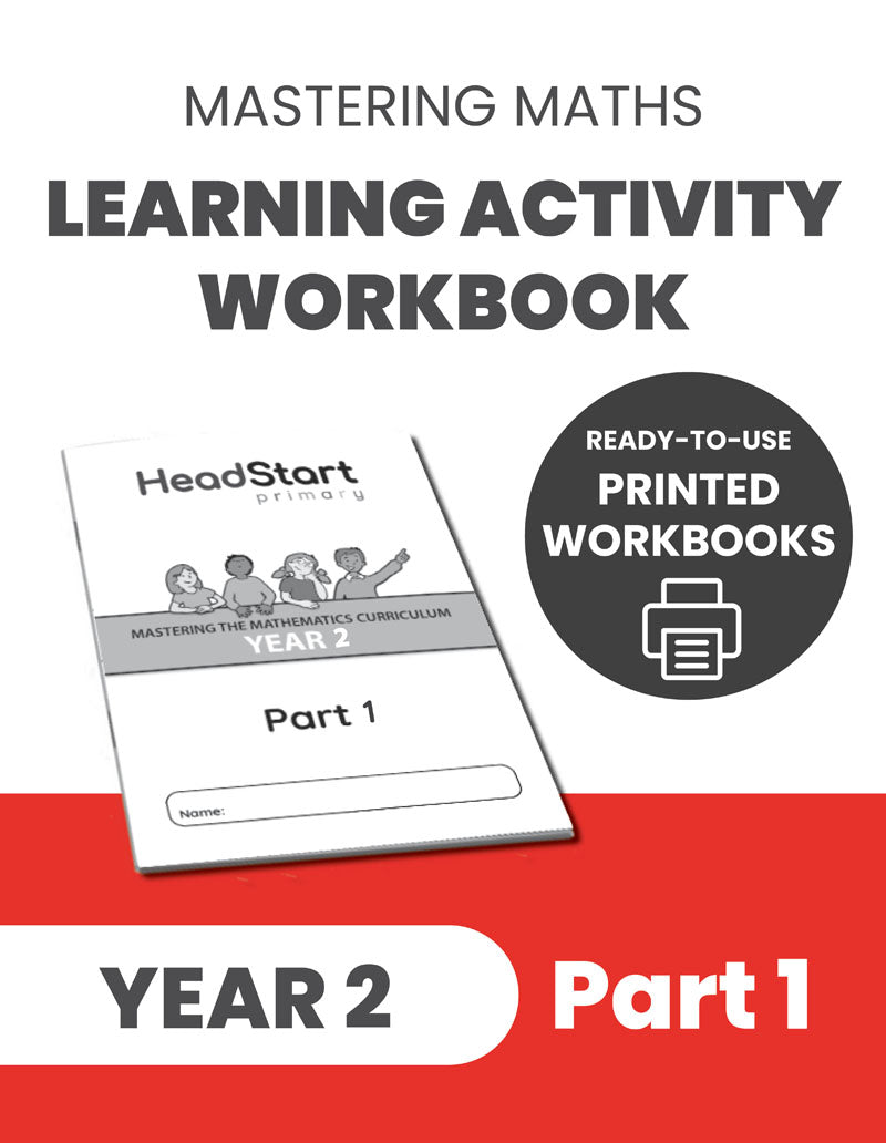 Year 2 Mastering the Maths Curriculum Learning Activity Workbook: PART 1