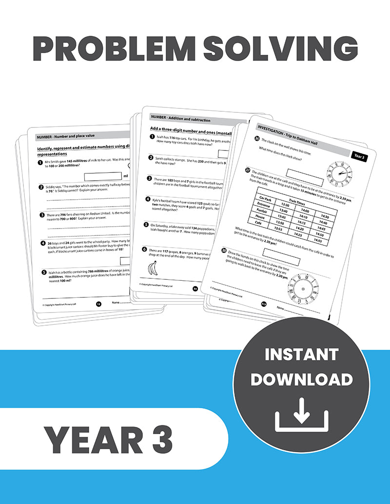Year 3 Problem Solving, Reasoning and Investigating: INSTANT DOWNLOAD