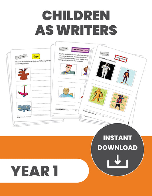 Year 1 Children as Writers: INSTANT DOWNLOAD
