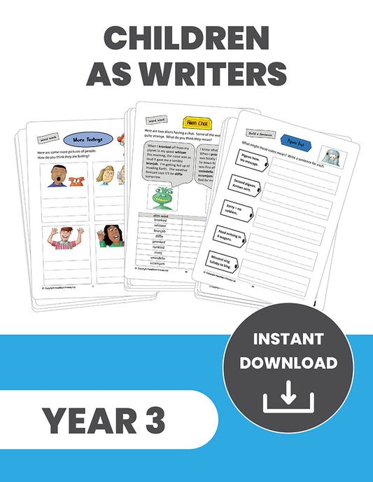 Year 3 Children as Writers: INSTANT DOWNLOAD