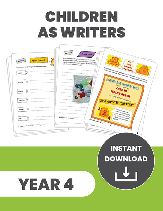 Year 4 Children as Writers: INSTANT DOWNLOAD
