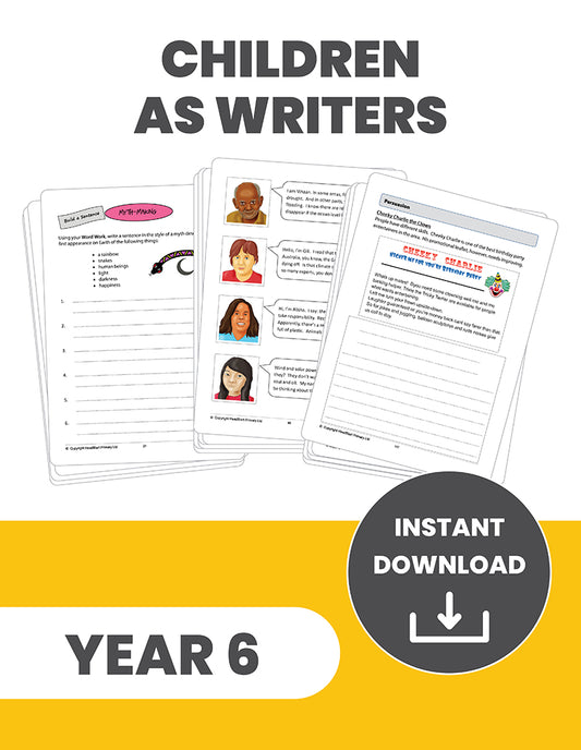 Year 6 Children as Writers: INSTANT DOWNLOAD