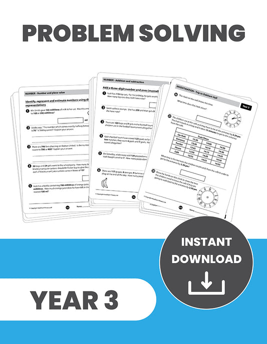 Year 3 Problem Solving, Reasoning and Investigating: INSTANT DOWNLOAD