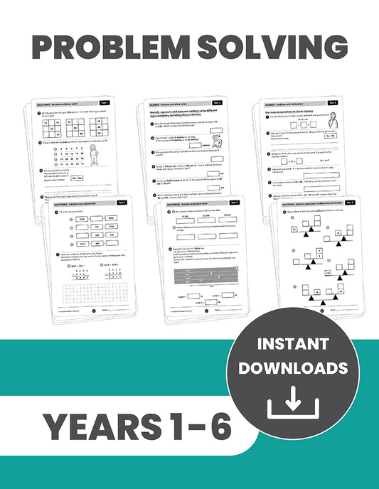 Years 1 to 6 Problem Solving, Reasoning and Investigating: INSTANT DOWNLOAD