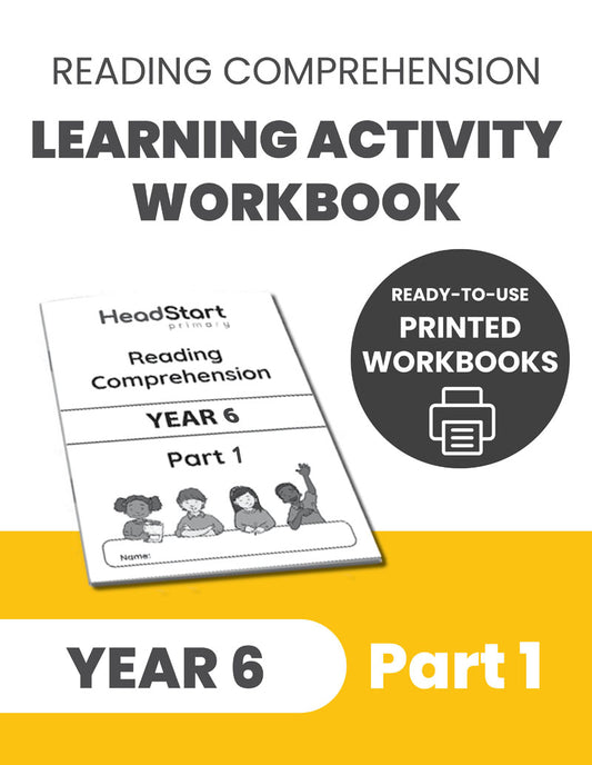 Year 6 Reading Comprehension Learning Activity Workbook: PART 1
