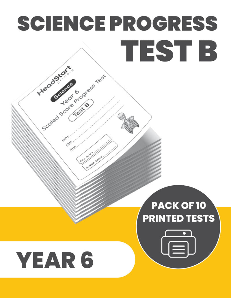 Year 6 Science Progress Test B: PACK OF 10 PRINTED TESTS